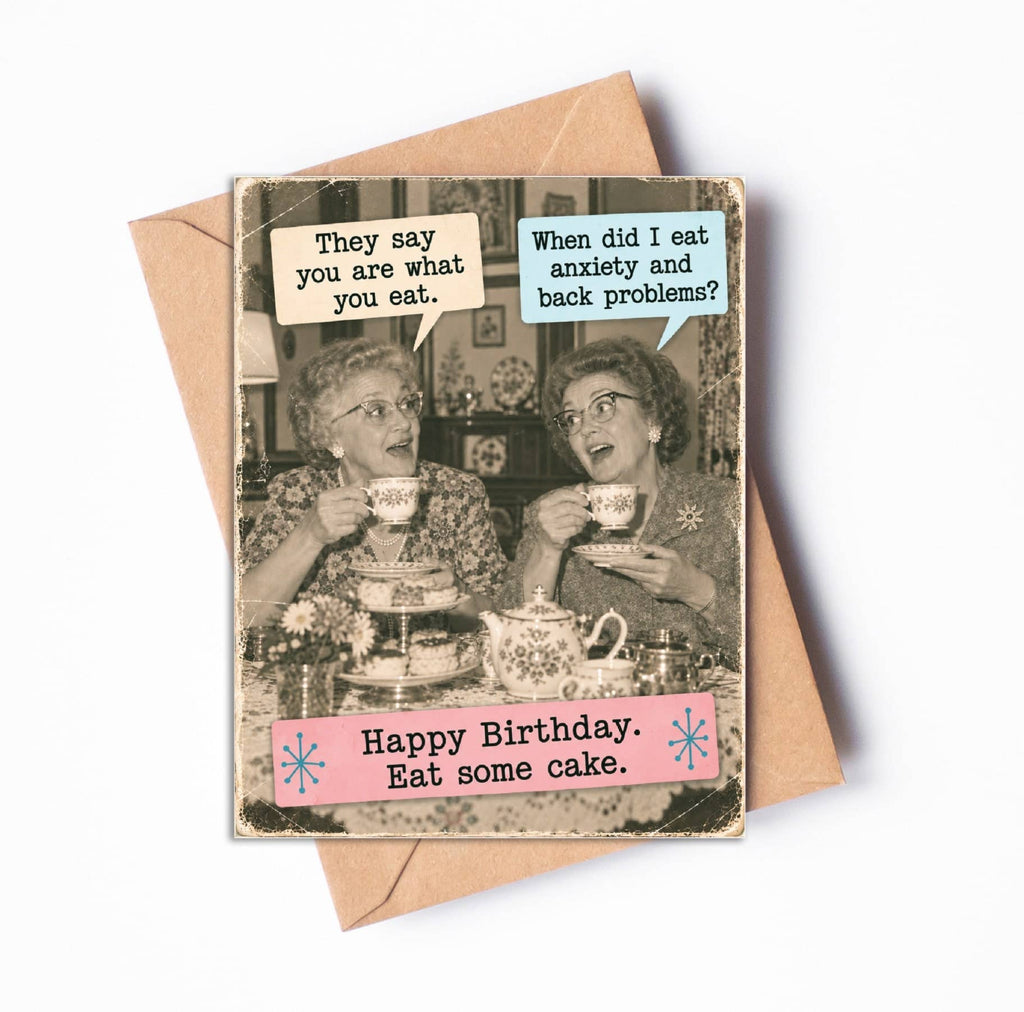 Funny Birthday Card – Eat Some Cake