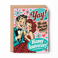 Funny Anniversary Card – We Still Like Each Other