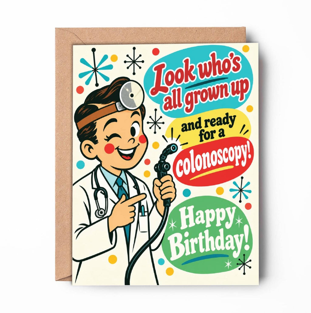 Funny Birthday Card – Colonoscopy
