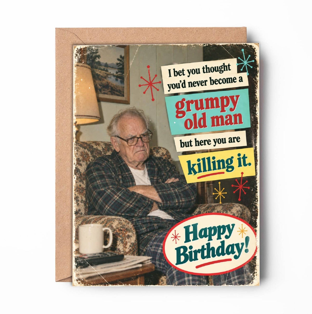 Funny Birthday Card – Grumpy Old Man