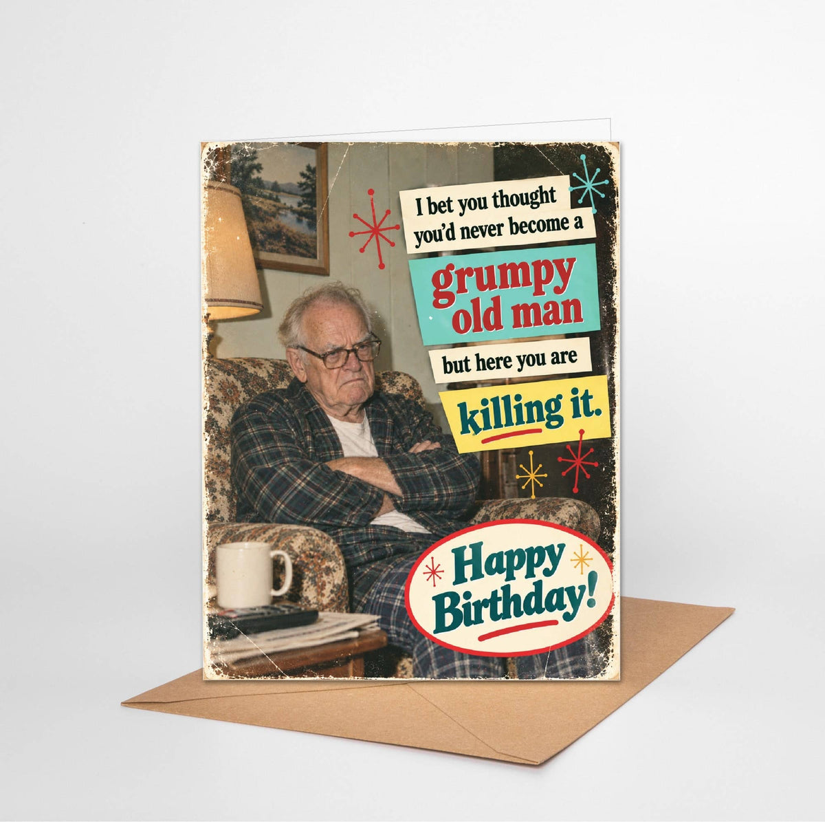 Funny Birthday Card – Grumpy Old Man