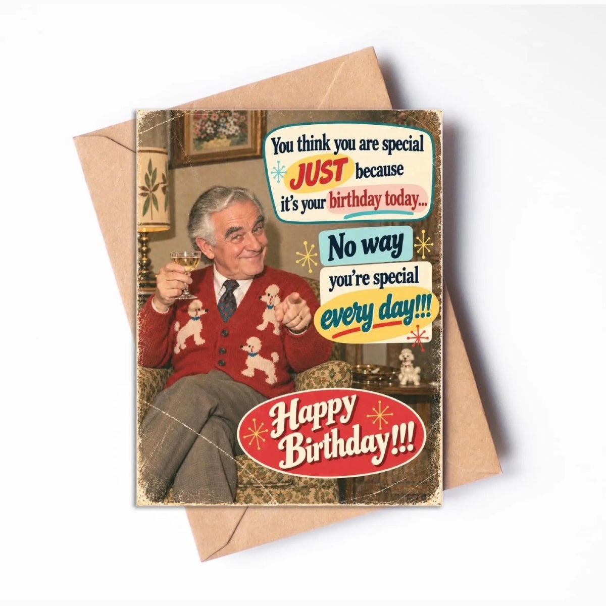 Retro birthday card: No way, you're special every day