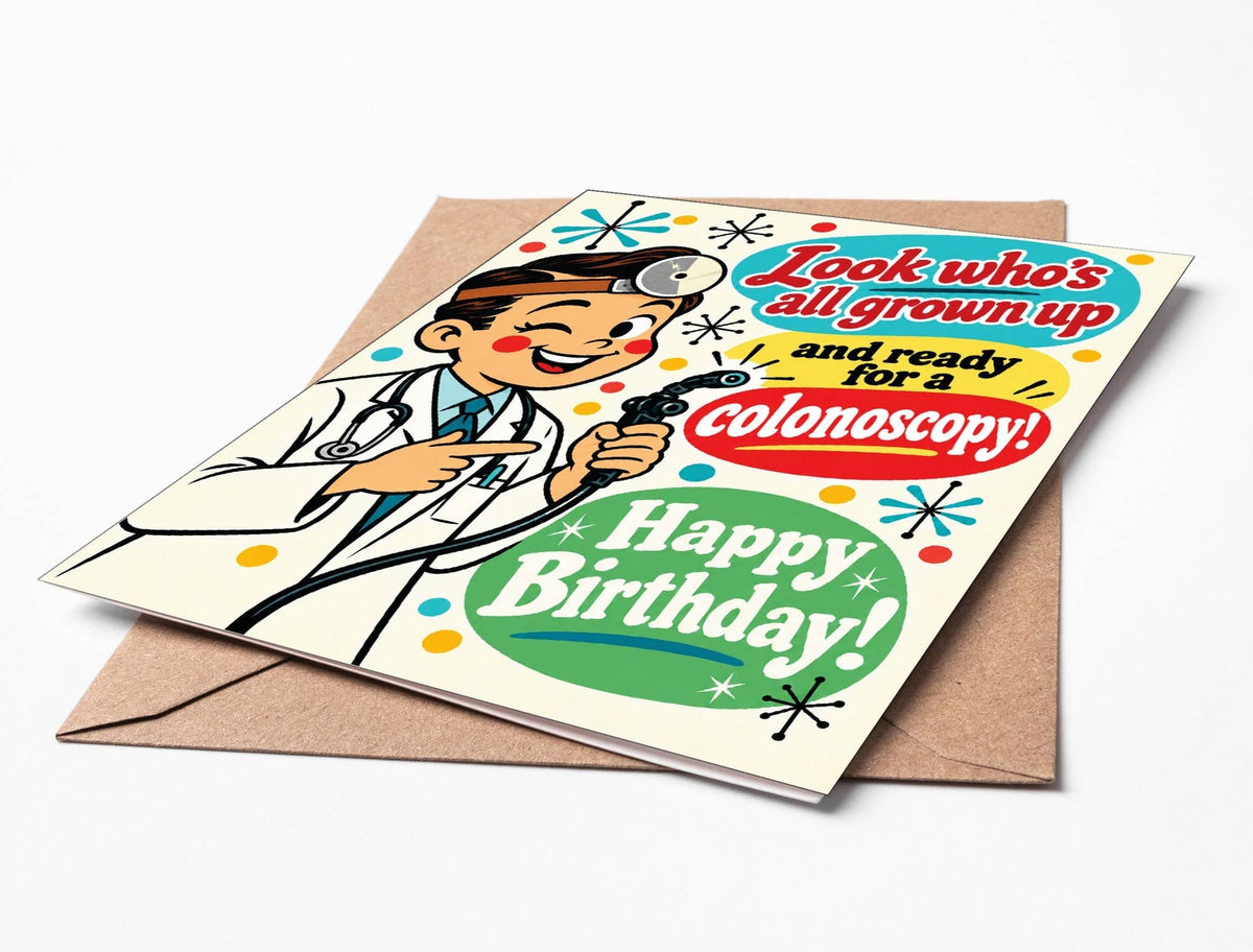 Funny Birthday Card – Colonoscopy