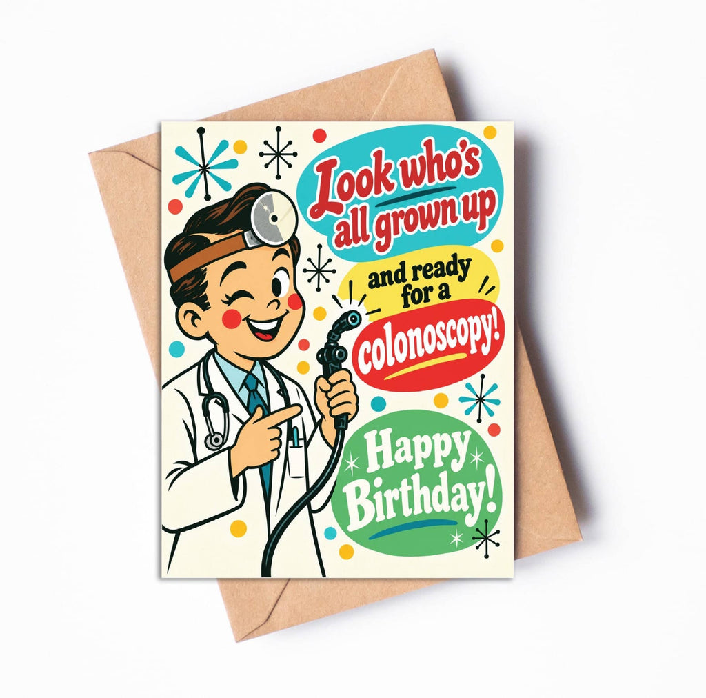 Funny Birthday Card – Colonoscopy