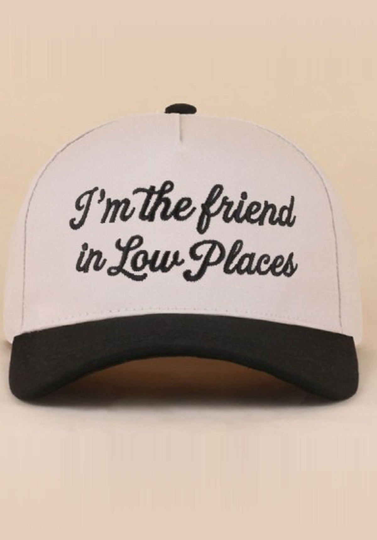 "I'm The Friend In Low Places" Trucker Cap front